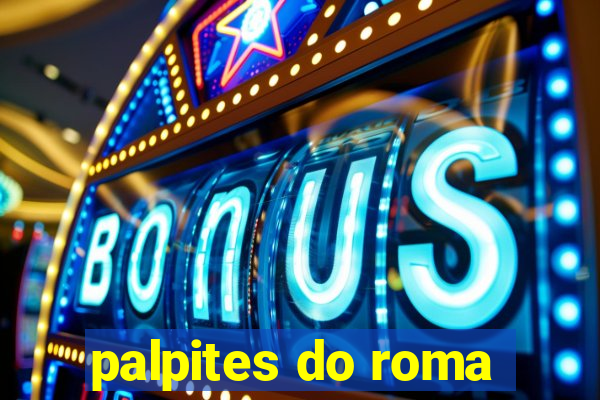 palpites do roma